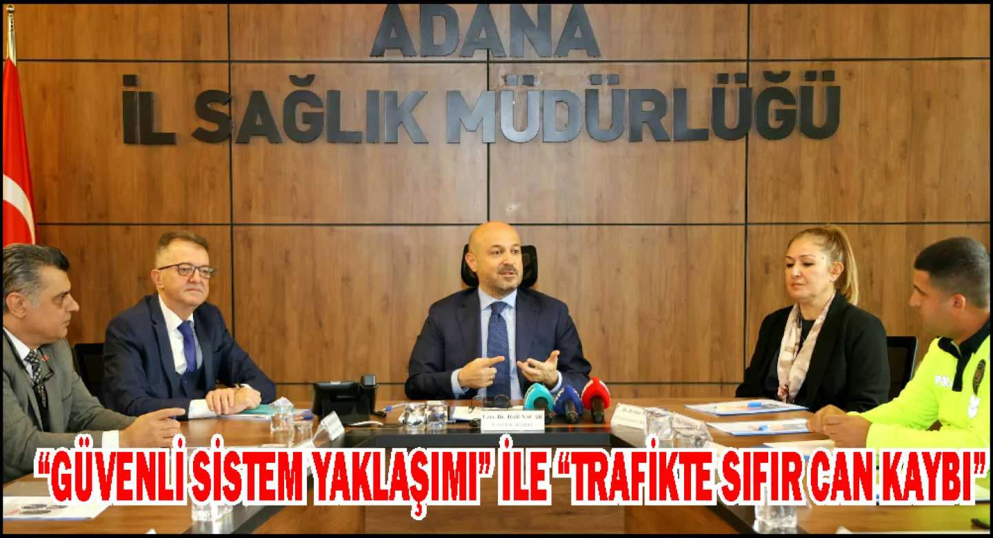 Adana’da “Acil Sağlık Hizmetleri Haftası” kapsamında toplantı düzenlendi